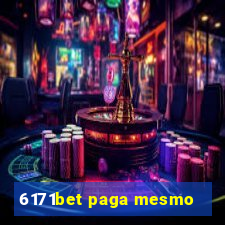 6171bet paga mesmo